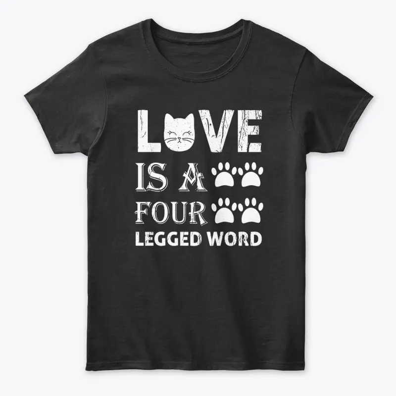 love is a four legged word